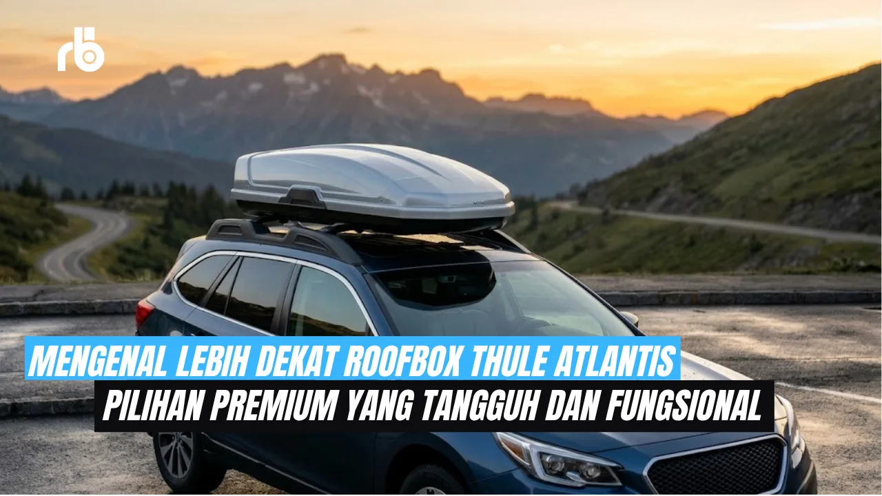 Pilihan Cerdas Bebas Ribet: Sewa dan Nikmati Kapasitas Maksimal Thule Atlantis untuk Liburan